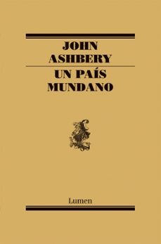 un pais mundano-john ashbery-9788426417527