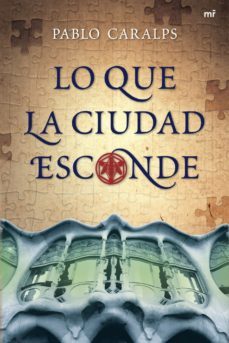 lo que la ciudad esconde-9788427034327