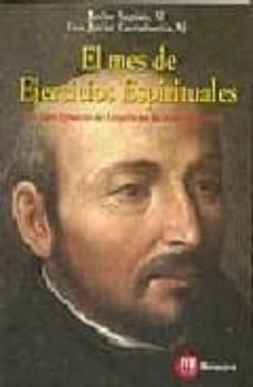 el mes de ejercicios espirituales-9788427127227