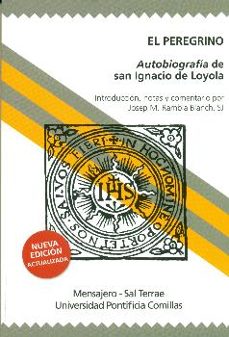 el peregrino: autobiografia de san ignacio de loyola-josep m. rambla blanch-9788427137127