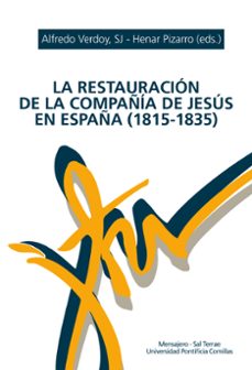la restauracion de la compañia de jesus en españa-9788427144927