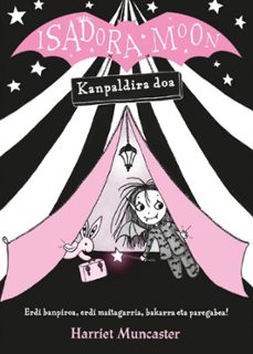 isadora moon 2: kanpaldira doa-harriet muncaster-9788427145627