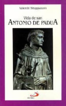 vida de san antonio de padua-valentin strappazzon-9788428517027