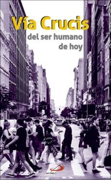 via cricis del ser humano de hoy-9788428554527