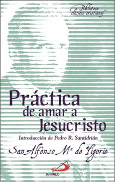 practica de amar a jesucristo (ebook)-pedro rodriguez santidrian-9788428573627