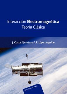 interaccion electromagnetica. teoria clasica (ebook)-9788429192827