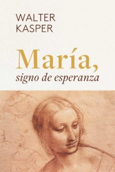 maria, signo de esperanza (ebook)-walter kasper-9788429329827