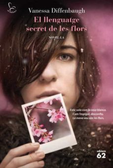 el llenguatge secret de les flors-vanessa diffenbaugh-9788429769227