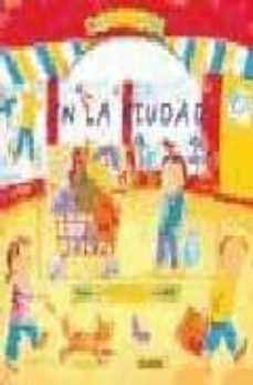 en la ciudad (desliza y mira)-9788430568727