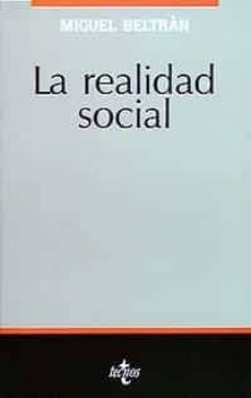 la realidad social (2ª ed.)-miguel beltran-9788430939527