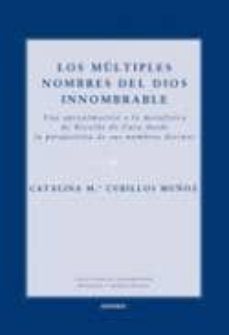multiples nombres del dios innombrable, los-catalina cubillos muñoz-9788431329327