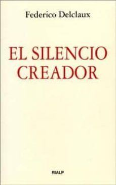 el silencio creador-9788432123627