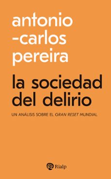 la sociedad del delirio-9788432165627