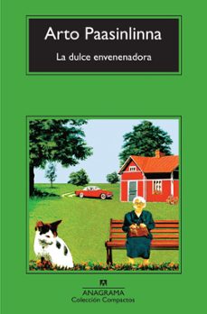la dulce envenenadora-arto paasilinna-9788433919427