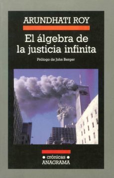 el algebra de la justicia infinita-arundhati roy-9788433925527