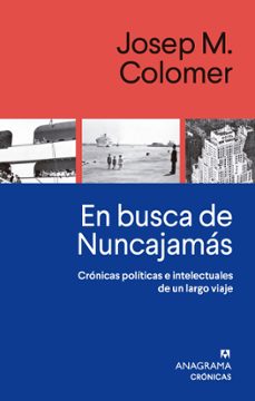 en busca de nuncajamas-josep m. colomer-9788433929327