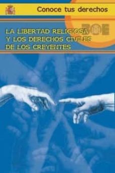 libertad religiosa y los derechos civiles de los creyentes-9788434020627