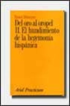el hundimiento de la hegemonia hispanica-ernest belenguer cabria-9788434428027