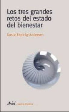 los tres grandes retos del estado del bienestar-9788434488427