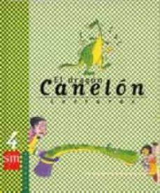 el dragon canelon: lecturas (4º educacion primaria)-maria menendez ponte cruzat-9788434855427