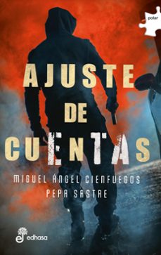ajuste de cuentas (ebook)-miguel ángel cienfuegos-pepa sastre-9788435049627