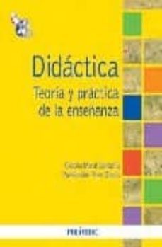 didactica: teoria y practica de la enseñanza-9788436823127