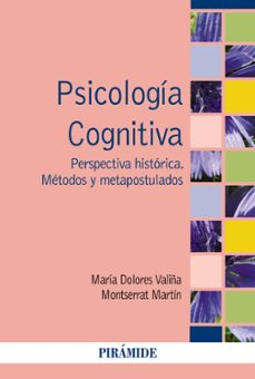 psicologia cognitiva: perspectiva historica. metodos y metapostulados-maria dolores valiña garcia-montserrat martin rajo-9788436834727