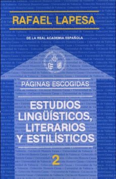 estudios linguisticos, literarios y estilisticos-rafael lapesa-9788437002927