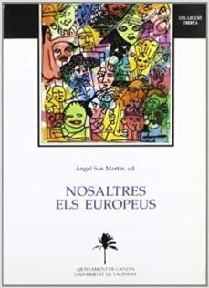 nosaltres esl europeus. (viii universitat d estiu a gandia 1991)-angel san martin-9788437009827