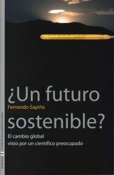 ¿un futuro sostenible? (ebook)-pascual marzal rodriguez-9788437086927