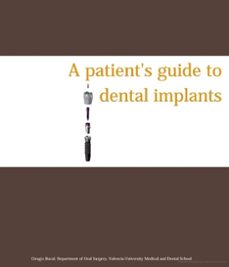 a patient s guide to dental implants-maria peñarrocha diago-9788437094427