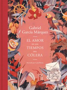 el amor en los tiempos del colera (edicion ilustrada)-gabriel garcia marquez-luisa rivera-9788439735427
