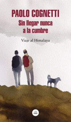 sin llegar nunca a la cumbre (ebook)-paolo cognetti-9788439736127