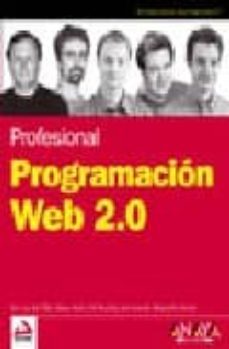 profesional programacion web 2.0 (anaya multimedia/wrox)-eric van der vlist-9788441522527