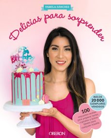 delicias para sorprender-pamela sanchez sotomayor-9788441551527