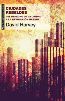ciudades rebeldes (ebook)-david harvey-9788446038627