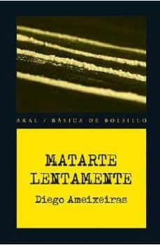 matarte lentamente-diego ameixeiras-9788446041627
