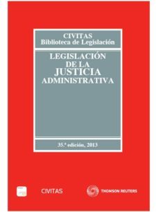 legislacion de la justicia administrativa 2013 formato duo (35ª e d)-9788447044627