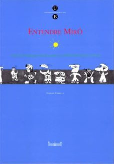 entendre a miro-domenec corbella-9788447504527