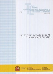 ley 22/2015, de 20 de julio, de auditoria de cuentas-ministerio de hacienda-9788447608027