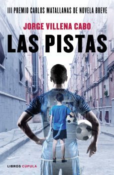 las pistas (ebook)-jorge villena cabo-9788448028527