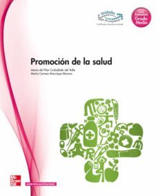promocion de la salud (ciclo grado medio tecnico en farmacia y pa rafarmacia)-maria pilar carballedo del valle-9788448176327