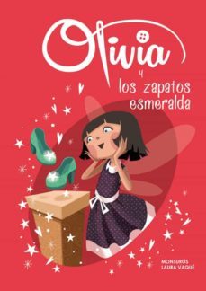 olivia y los zapatos esmeralda (olivia 5)-laura vaque-montserrat casas-9788448844127
