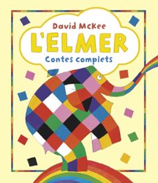 l elmer. recopilatori de contes - l elmer. contes complets-david mckee-9788448865627