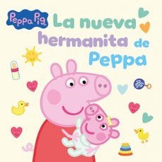peppa pig. un cuento - la nueva hermanita de peppa-9788448871727