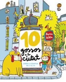10 gossos a la ciutat-charles dutertre-9788448965327