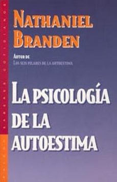 la psicologia de la autoestima-9788449310027