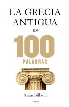 la grecia antigua en 100 palabras (ebook)-9788449328527
