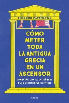 como meter toda la antigua grecia en un ascensor (ebook)-9788449341427