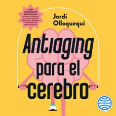 antiaging para el cerebro (audiolibro)-jordi olloquequi-9788449345227